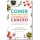 LIVRO COMER PARA PREVENIR E ENFRENTAR O CANCRO